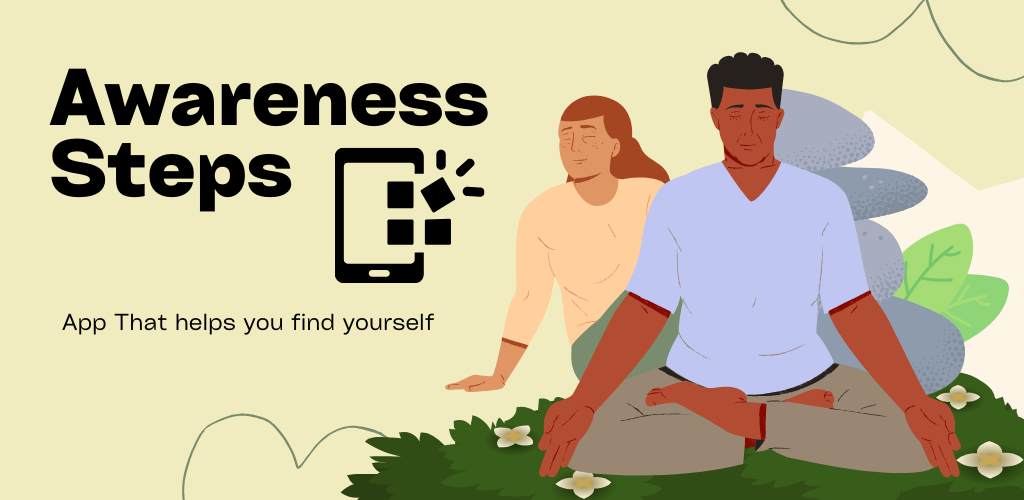 Awareness Steps